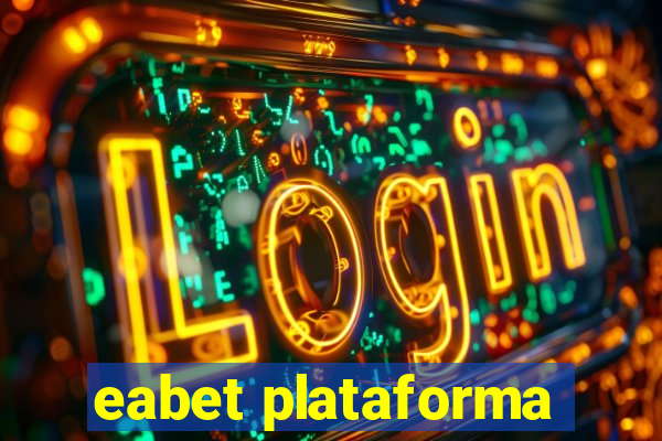 eabet plataforma